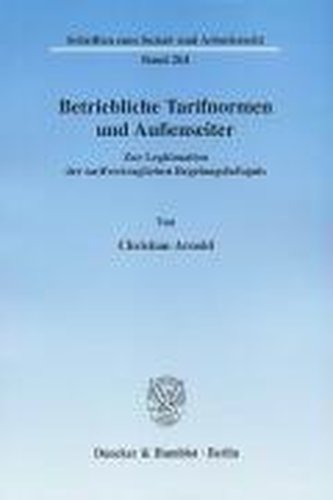 Betriebliche Tarifnormen und Außenseiter