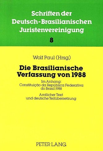 Die Brasilianische Verfassung von 1988