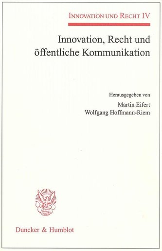 Innovation, Recht und öffentliche Kommunikation
