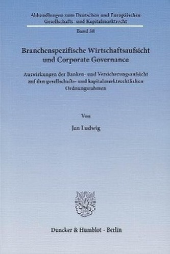 Branchenspezifische Wirtschaftsaufsicht und Corporate Governance