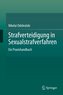 Strafverteidigung in Sexualstrafverfahren