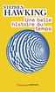 Une Belle Histoire Du Temps (Une Breve Histoire Illustree Du Temps)