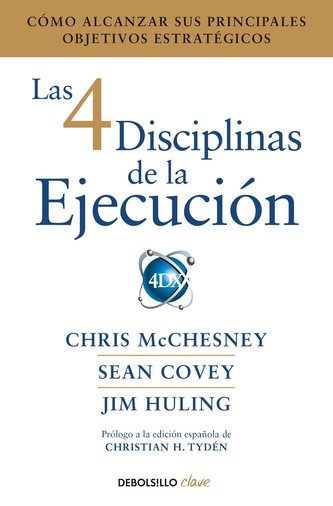 4 disciplinas de la ejecución