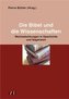 Die Bibel und die Wissenschaften