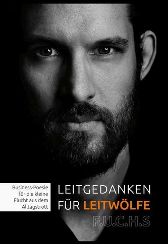 Leitgedanken für Leitwölfe