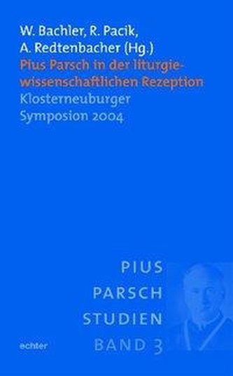 Pius Parsch in der liturgiewissenschaft Rezeption