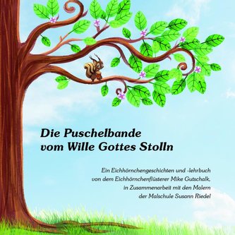 Die Puschelbande vom Wille Gottes Stolln