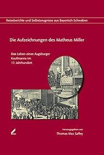 Die Aufzeichnungen des Matheus Miller