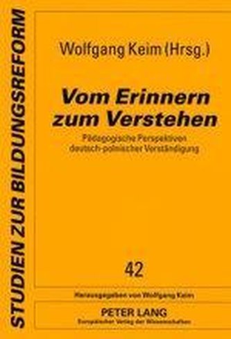 Vom Erinnern zum Verstehen