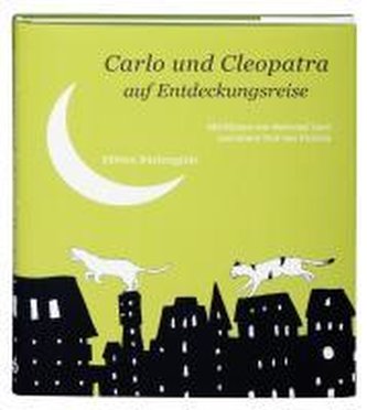 Carlo und Cleopatra auf Entdeckungsreise