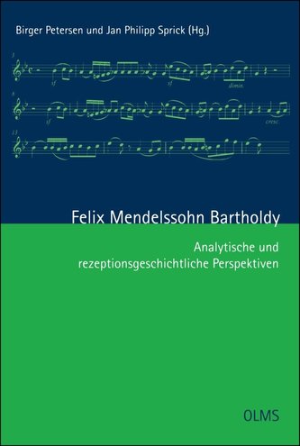 Felix Mendelssohn Bartholdy