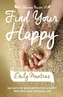 Find Your Happy Daily Mantras
