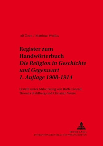Register zum Handwörterbuch- Die Religion in Geschichte und Gegenwart- 1. Auflage 1908-1914