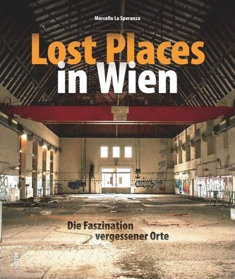 Lost Places in Wien