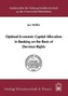 Optimal Economic Capital Allocation in Banking on the Basis of Decision Rights