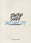 Startup Guide Salt Lake