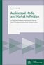 Audiovisual Media and Market Definition