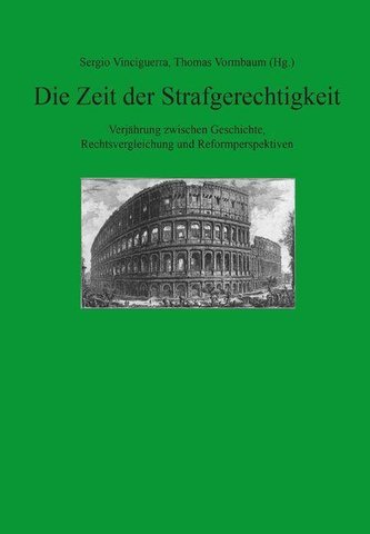 Die Zeit der Strafgerechtigkeit