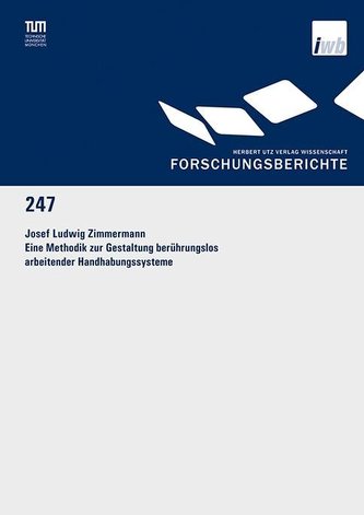 Eine Methodik zur Gestaltung berührungslos arbeitender Handhabungssysteme