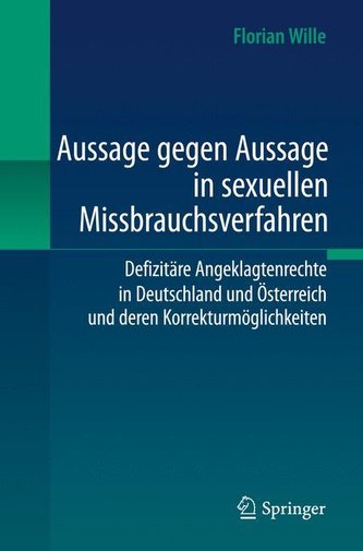 Aussage gegen Aussage in sexuellen Missbrauchsverfahren