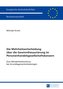 Die Mehrheitsentscheidung über die Gewinnthesaurierung im Personenhandelsgesellschaftskonzern
