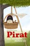 Pirat oder Seeräuber sterben nie