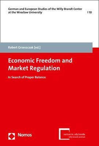 Economic Freedom and Market Regulation