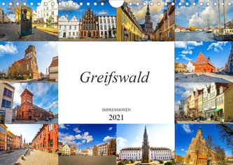 Greifswald Impressionen (Wandkalender 2021 DIN A4 quer)
