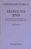 Schriften 3. Erzählter Sinn