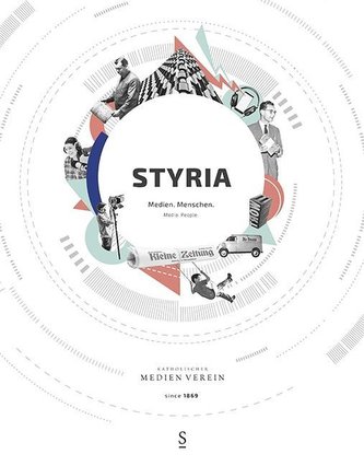 Styria. Medien. Menschen.