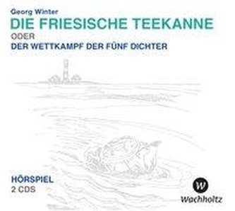 Die Friesische Teekanne. 2 CDs