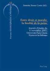 Entre droit et morale : la finalité de la peine