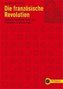 Die Französische Revolution