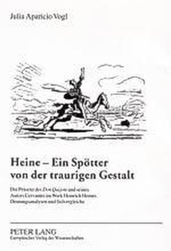 Heine - Ein Spötter von der traurigen Gestalt