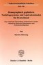 Demographisch gegliederte Nachfragesysteme und Äquivalenzskalen für Deutschland.
