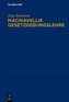 Machiavellis Gesetzgebungslehre