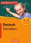 Diagnostizieren und Fördern in der Grundschule - Deutsch. 3./4. Schuljahr - Schreiben