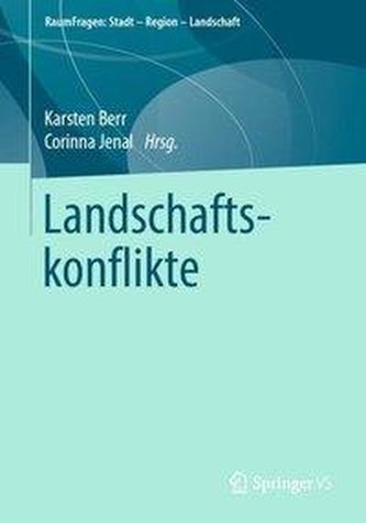 Landschaftskonflikte