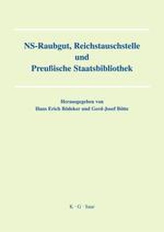 NS-Raubgut, Reichstauschstelle und Preussische Staatsbibliothek