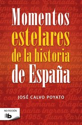 Momentos estelares de la Historia de España