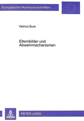 Elternbilder und Abwehrmechanismen
