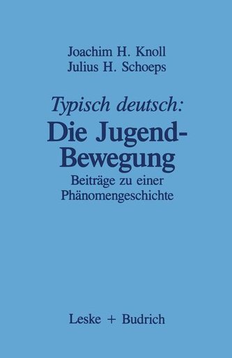 Typisch deutsch: Die Jugendbewegung