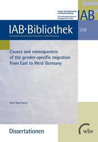 Causes and consequences of the gender-specific migration from East to West Germany
