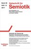 Zeitschrift für Semiotik / Semiotik als Theorie der Digitalen Geisteswissenschaften