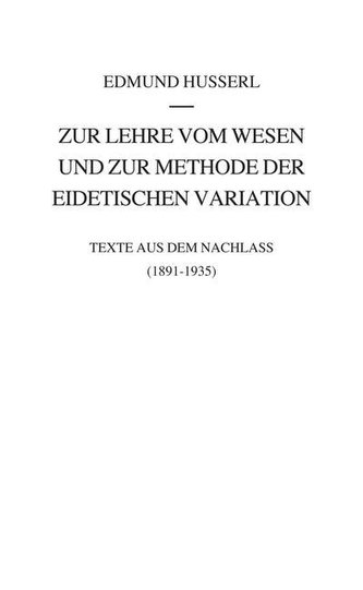 Zur Lehre vom Wesen und zur Methode der eidetischen Variation