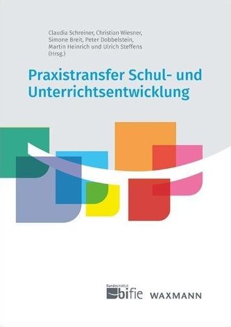 Praxistransfer Schul- und Unterrichtsentwicklung