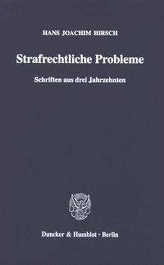 Strafrechtliche Probleme.