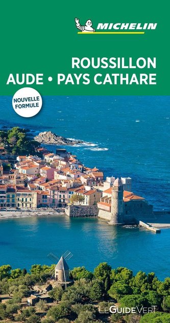Michelin Le Guide Vert.Roussillon.Aude.Pays Cathare