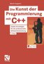Die Kunst der Programmierung mit C++