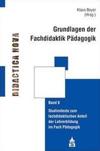 Grundlagen der Fachdidaktik Pädagogik